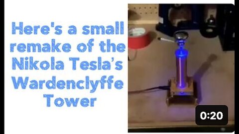 "Small Remake of Nikola Tesla's Wardenclyffe Tower"