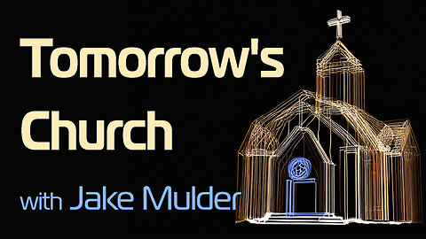 Tomorrow's Church - Jake Mulder on LIFE Today Live