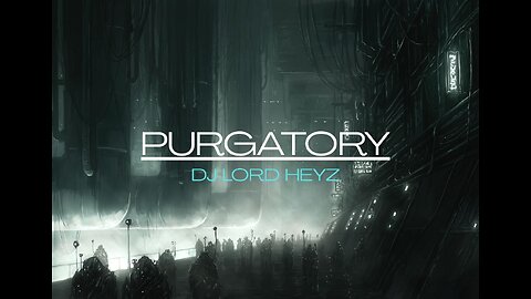 purgatory. (liquid DnB mix - DJ Lord Heyz)