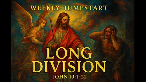 Long Division – John 10:1-21