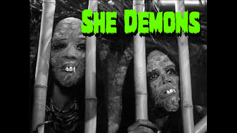 Destination Nightmare Late Movie: She Demons (Hosted By Elvira)