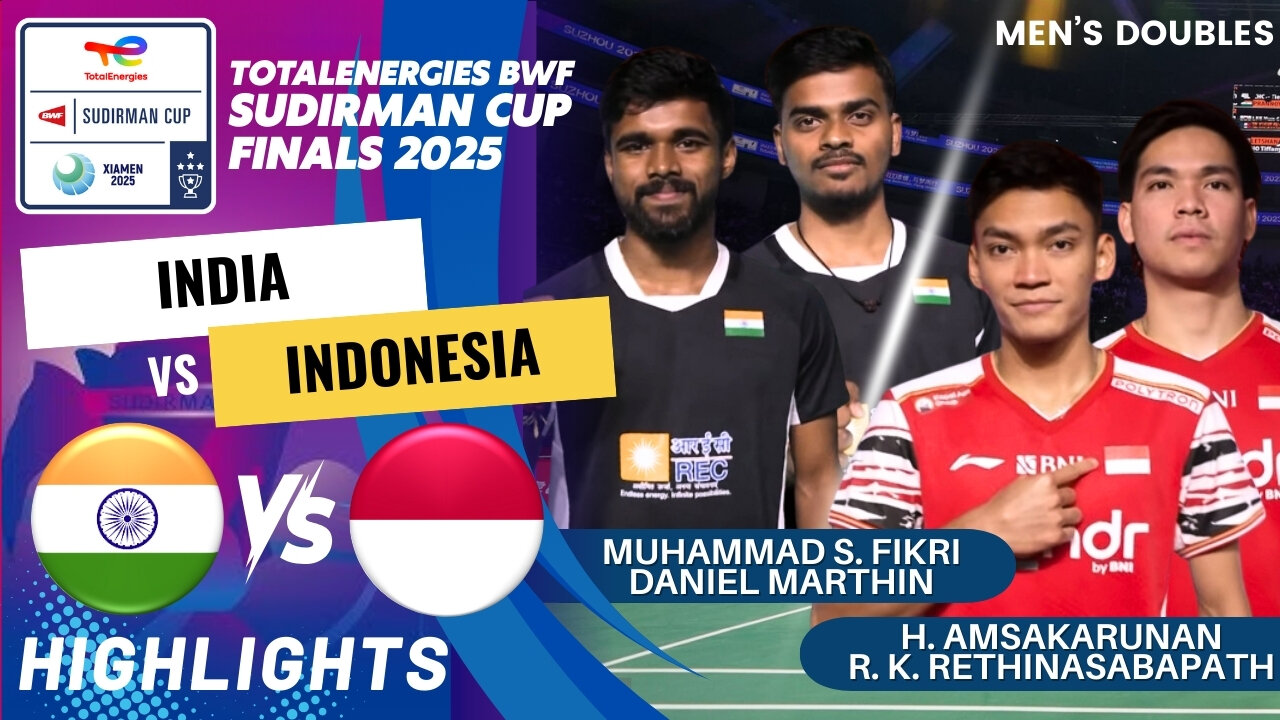 Amsakarunan/Rethinasabapathi (IND) vs Fikri/Marthin (INA) - Day3 | BWF Sudirman Cup Finals 2025
