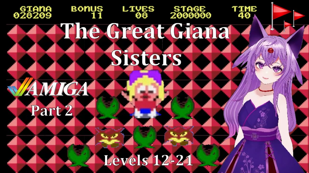 Dead Flags VTuber : The Great Giana Sisters Levels 12-21: Part 2