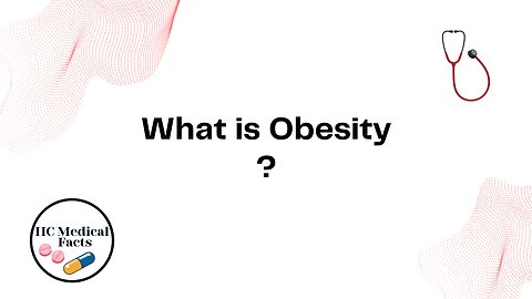 What is Obesity ?