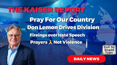 The Kaiser Report 9/16/25