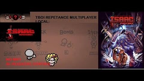 TBOI Repetance Multijugadore Local SIN WIFI