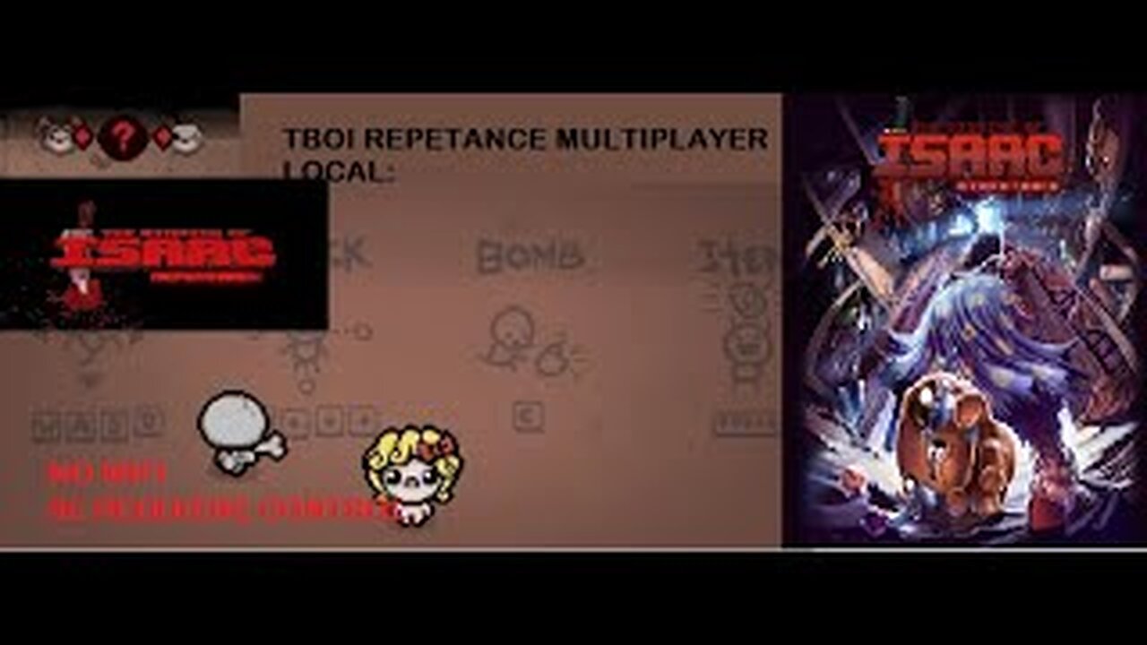 TBOI Repetance Multijugadore Local SIN WIFI