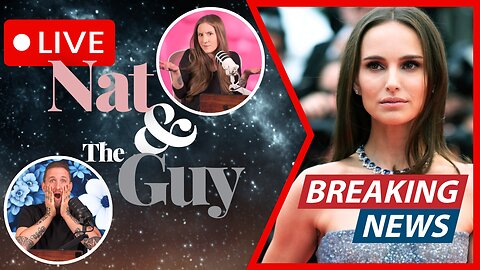 Natalie Portman Speaks Up, And Other News (Primeros 15 Mins En Español) | Nat and The Guy LIVE