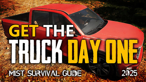 Get The TRUCK DAY ONE In MIST SURVIVAL (2025)