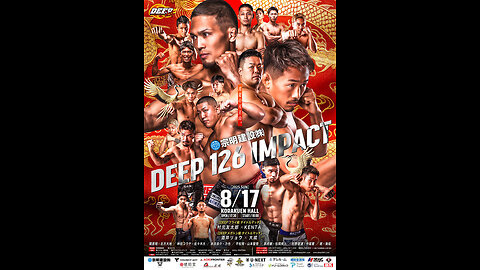 DEEP 126 Impact - Aug 17 2025 - Korakuen Hall, Tokyo