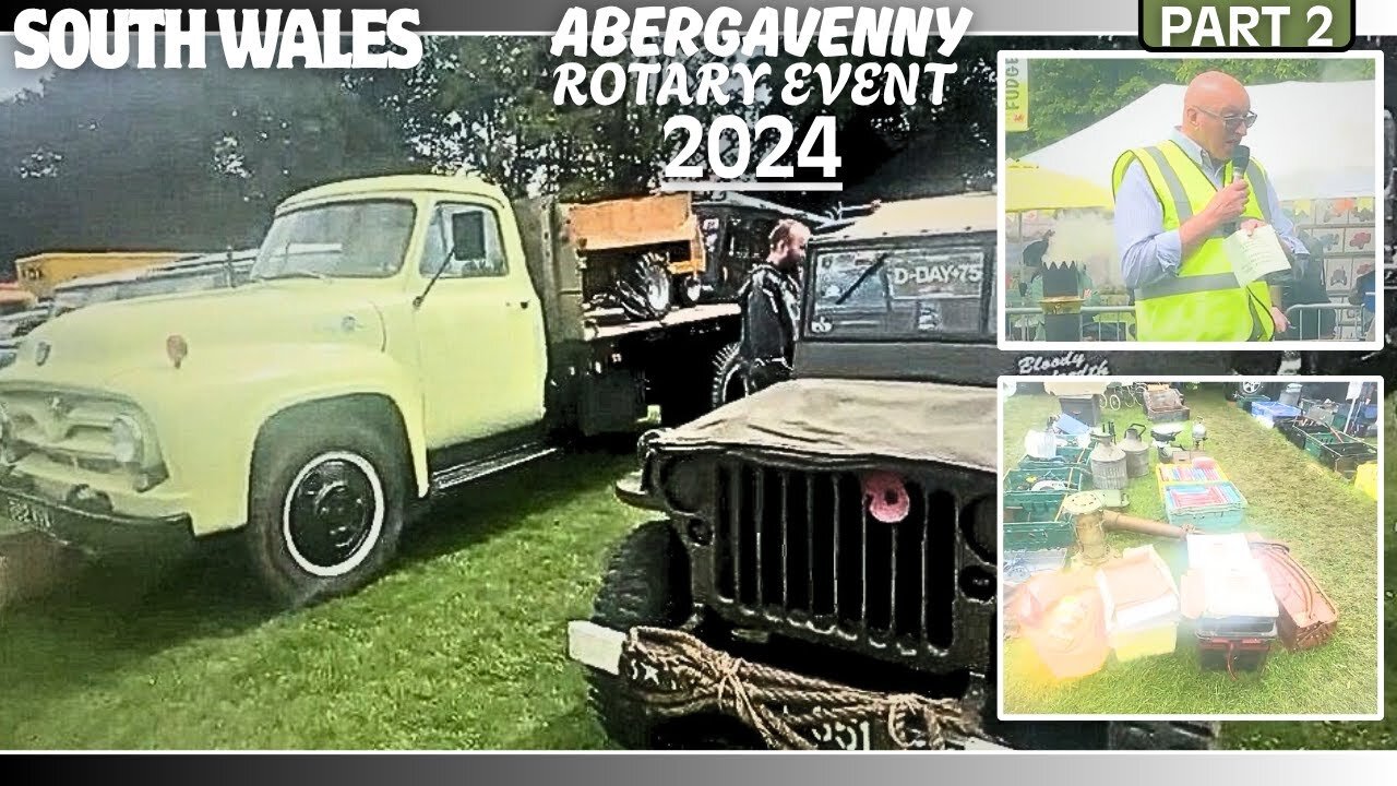 Abergavenny Rotary Event 2024 (Part 2) Reupload
