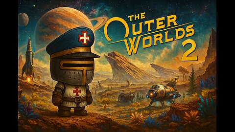 I'm Going to Space! | Outer Worlds 2