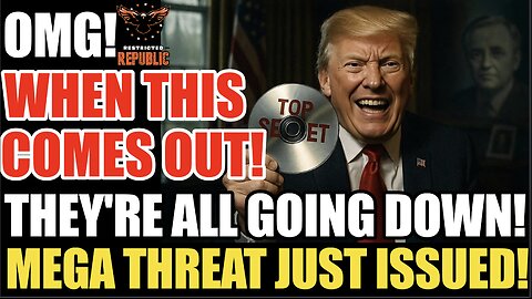“When This Comes Out! They’re All Going Down!” Mega Threat Issued By Trump Admin!