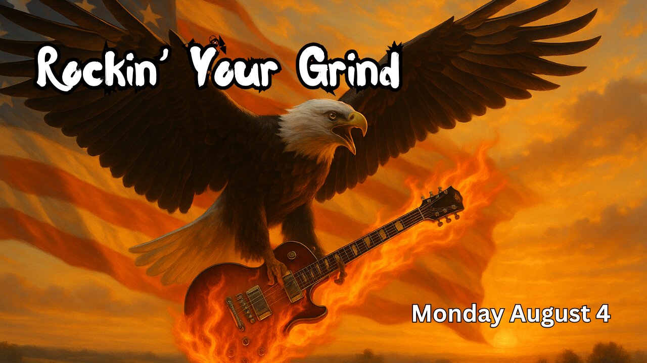 Rockin' Your Grind - Monday August 4