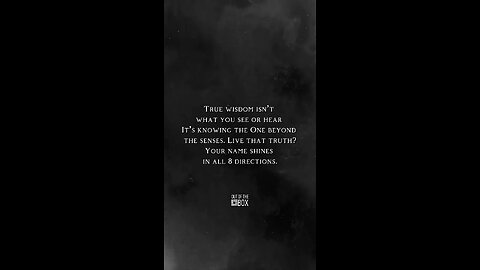 True wisdom = knowing God beyond senses. Live it → fame in 8 directions! 🌟