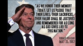 Memorial Day Tribute - Ronald Reagan