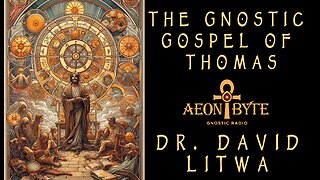 The Gnostic Gospel of Thomas