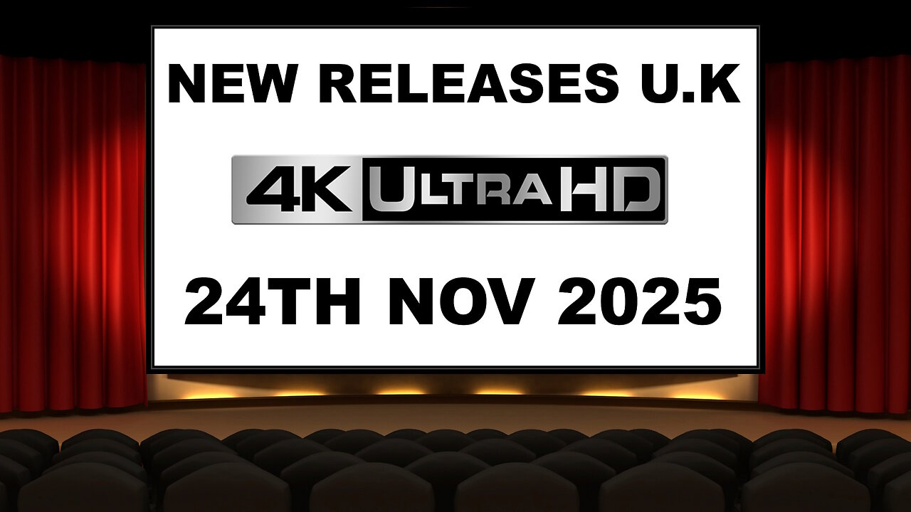 NEW 4K UHD Releases [24TH NOVEMBER 2025 | U.K | Links Included]