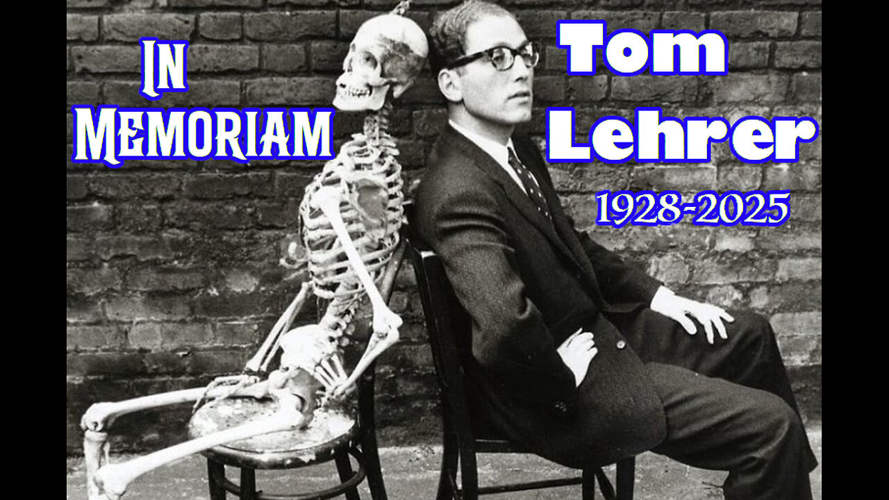 Tom Lehrer In Memoriam Concert (1928-2025)