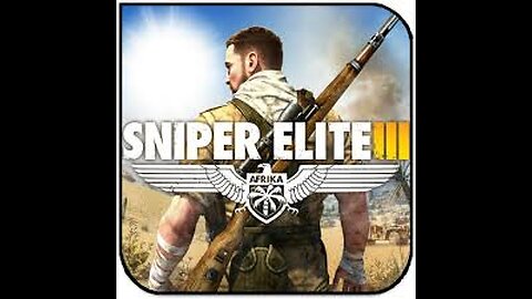 Sniper Elite 3 - Part 2 (Mission 3)