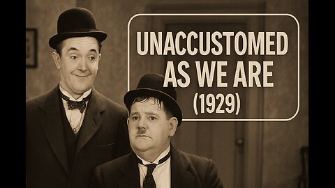 Unaccustomed As We Are (1929) | Laurel & Hardy’s First Talkie Comedy Short