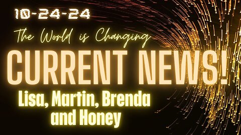 Current News! With Martin Brodel, Brenda Brodel, Lisa and Honey.