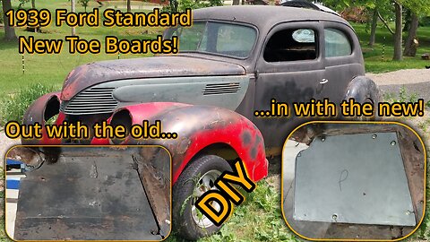 1939 Ford Standard: Toe Boards & Learning A New Tool!