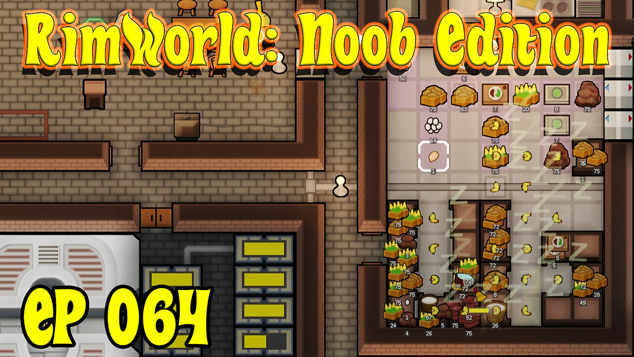 Why Are These Chickens Sleeping in the Freezer? | RimWorld Noob [EP064]