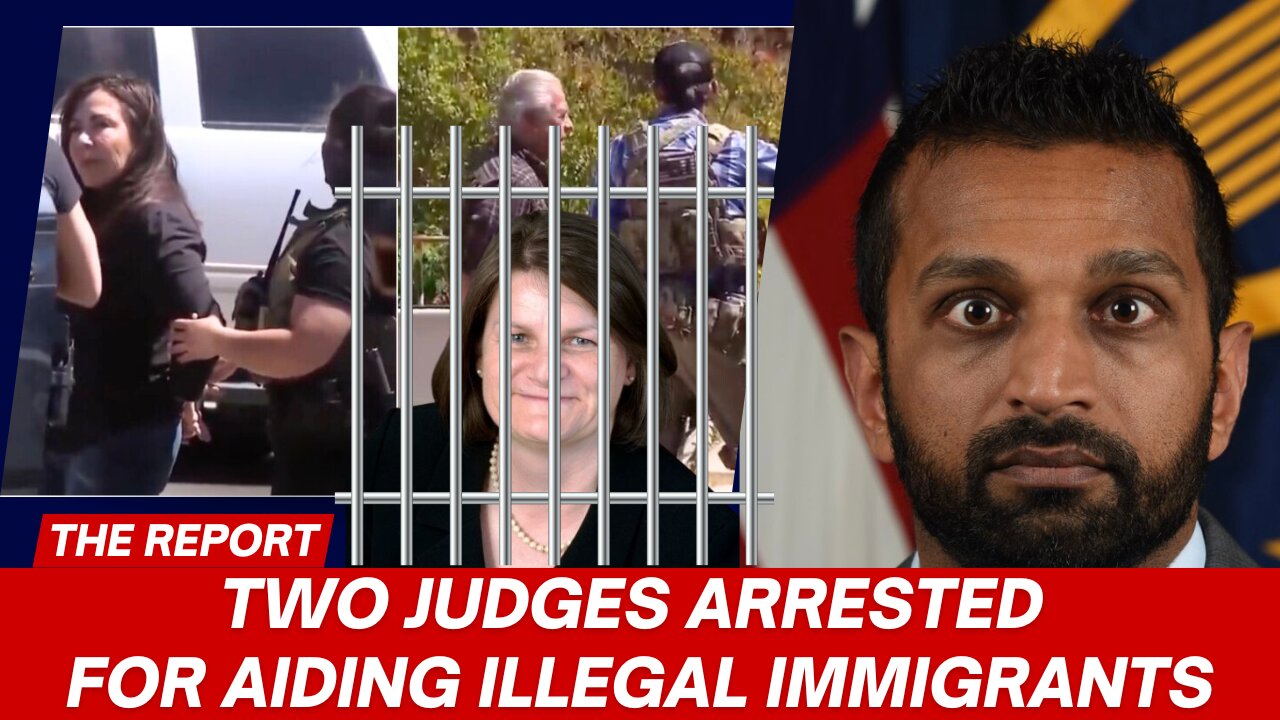 FBI Arrests Two Judges for Aiding Illegal Immigrants | Judicial System in Crisis