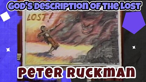 God's Description of The Lost Ruckman