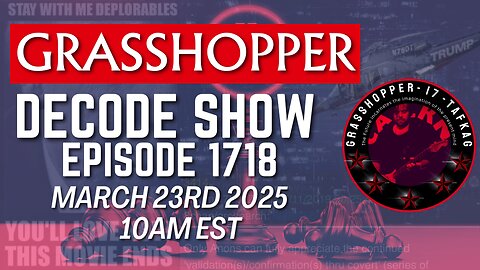 Grasshopper Live Decode Show - Episode 1718