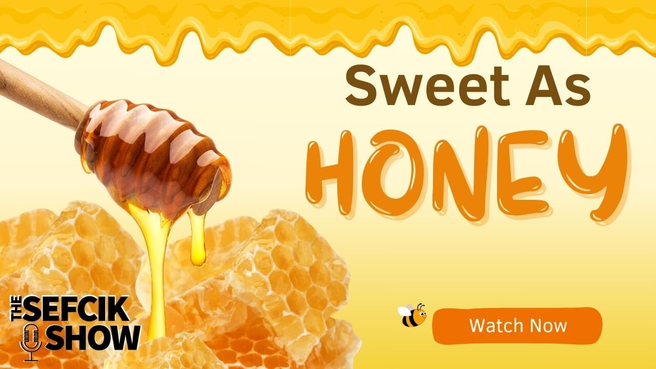 Sweet As Honey