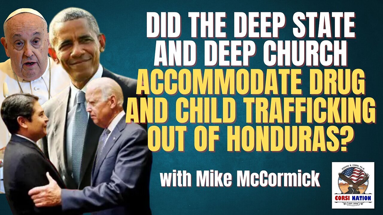 Did the Deep State and the Deep Church Accommodate Drug and Child Trafficking Out of Honduras?