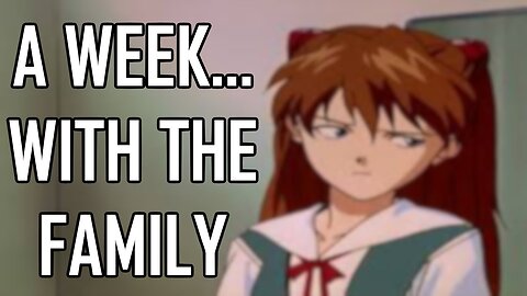A week... with the family [Archive]