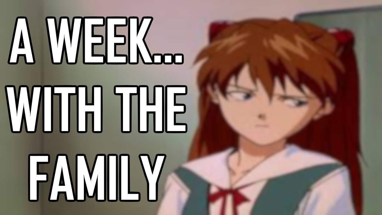A week... with the family [Archive]