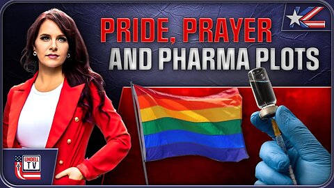 PRIDE, PRAYER, AND PHARMA PLOTS: UNPACKING MORALITY, DEMS, AND VACCINE TRUTH!