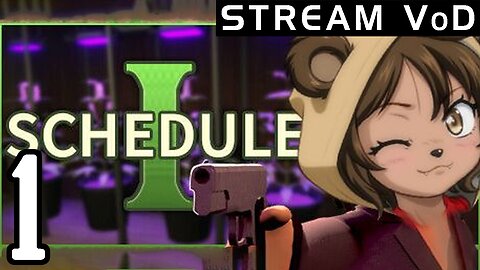 [VoD] Schedule 1 | Collab pt.1