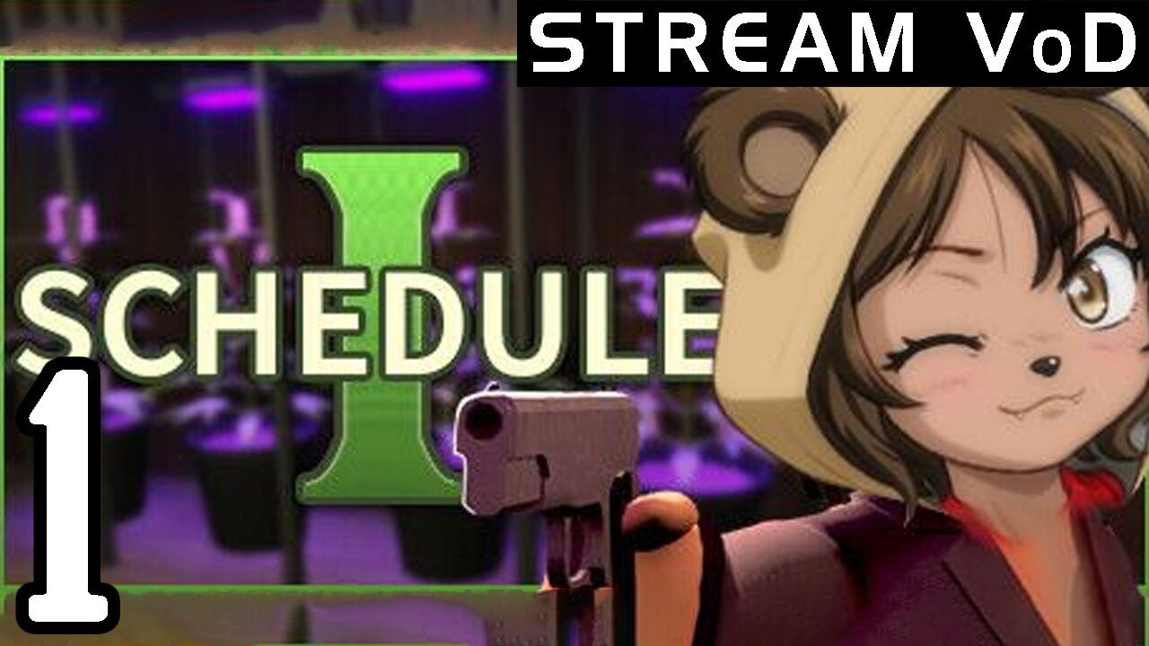 [VoD] Schedule 1 | Collab pt.1