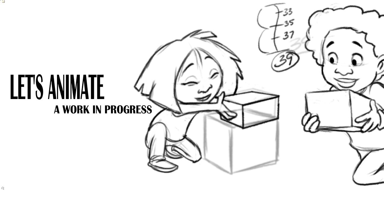 LET'S ANIMATE a work in progress