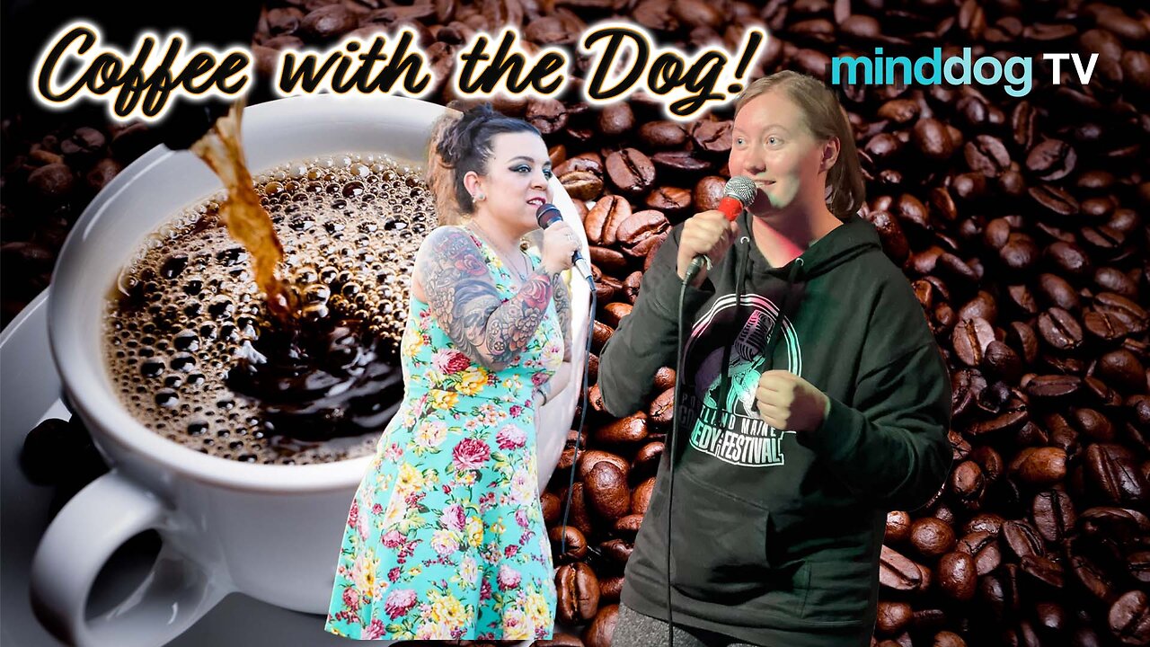 Double Dose Of Estrogen Comedy -EP883
