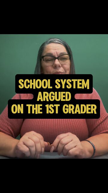 School System VS 1st Grader 🤔