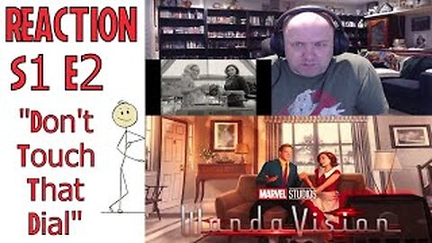 WandaVision S1 E2 First Watch Reaction "Don't Touch That Dial"