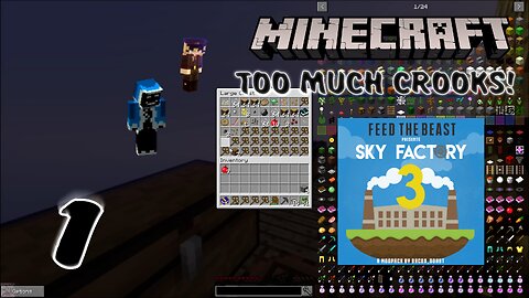 Sky Factory 3 - "TOO MUCH CROOKS!" w/ TicTac