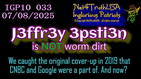 N4T25 033 - J3ffrey 3psti3n is NOT worm dirt