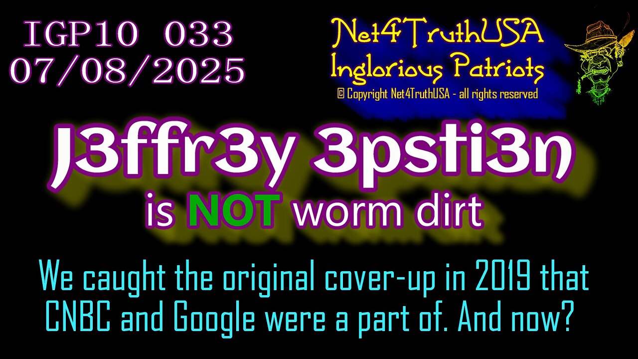 N4T25 033 - J3ffrey 3psti3n is NOT worm dirt