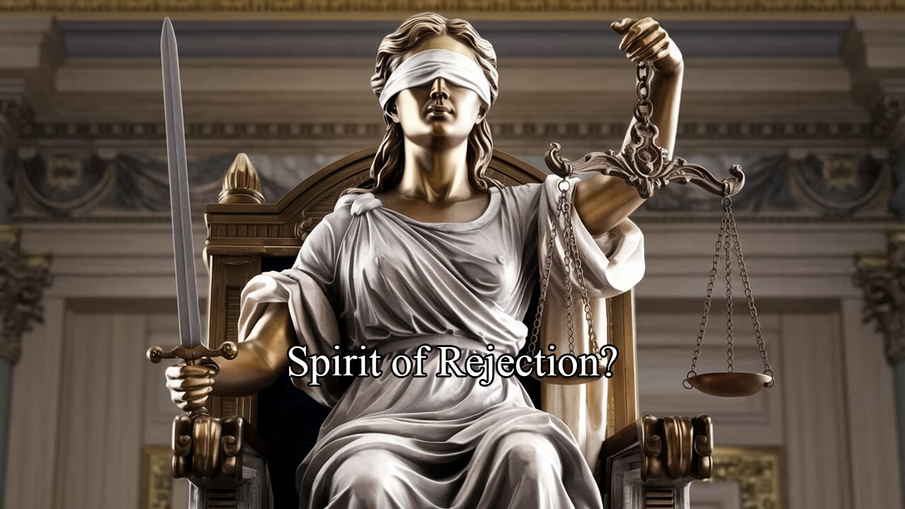 The Rant -Spirit of Rejection?