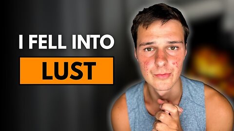 If you are Struggling with Lust, You have to watch This Video | by Make Malagies