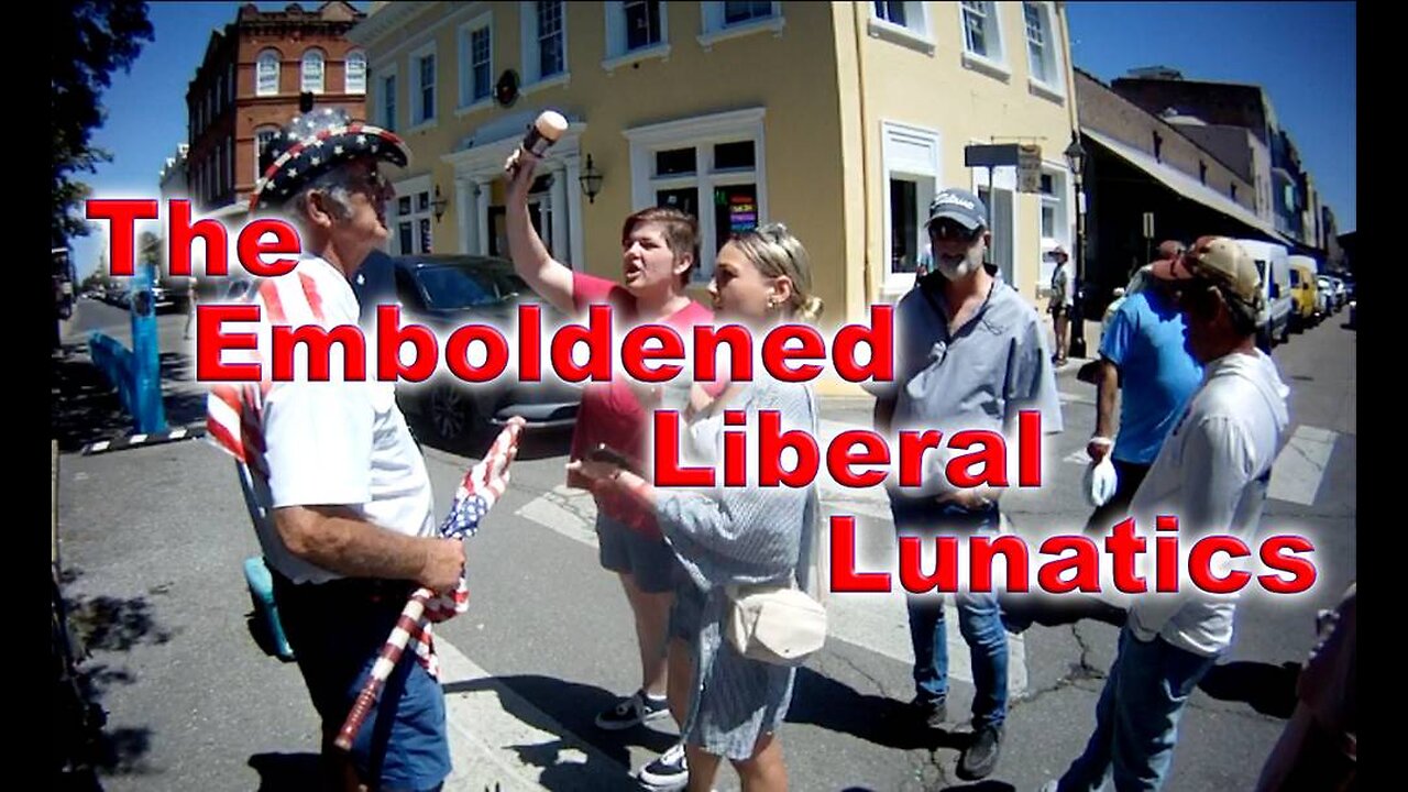 The Emboldened Liberal Lunatics