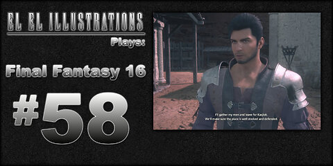 El El Plays Final Fantasy 16 Episode 58: Shiny Dragon