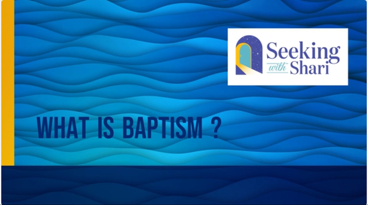 What is Baptism ?